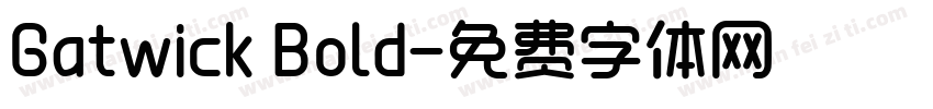 Gatwick Bold字体转换